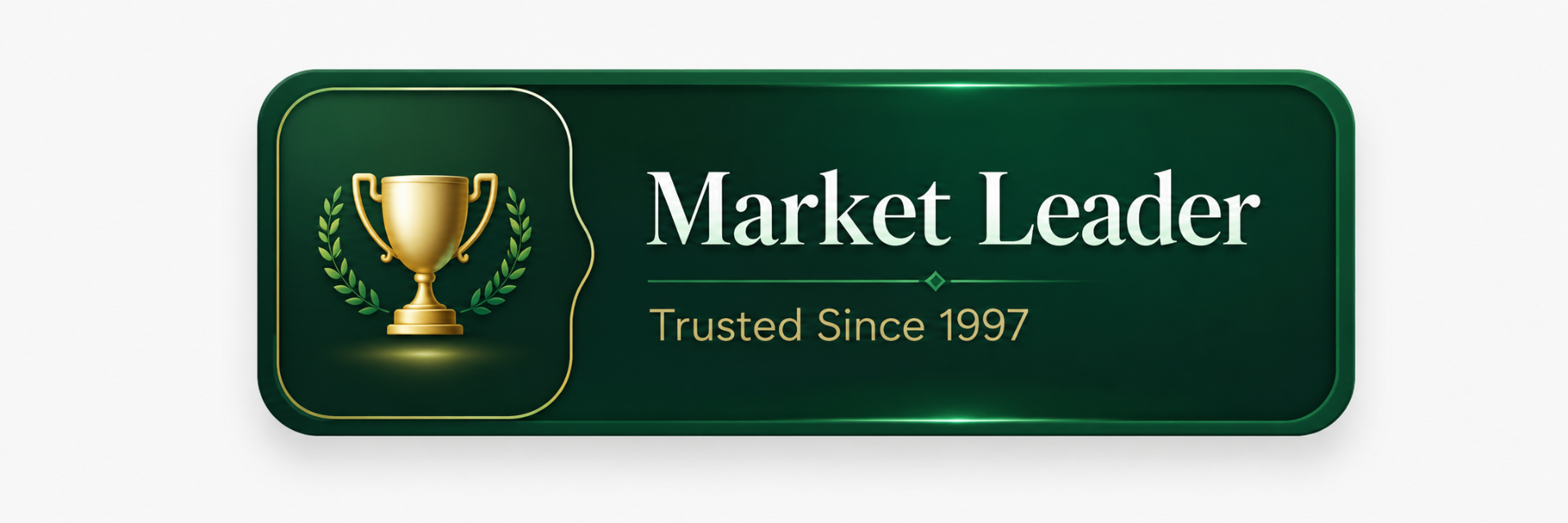 Market Leader - Trusted Since 1997